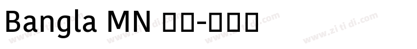 Bangla MN 粗体字体转换